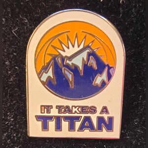 It Takes A Titan Enamel Pin